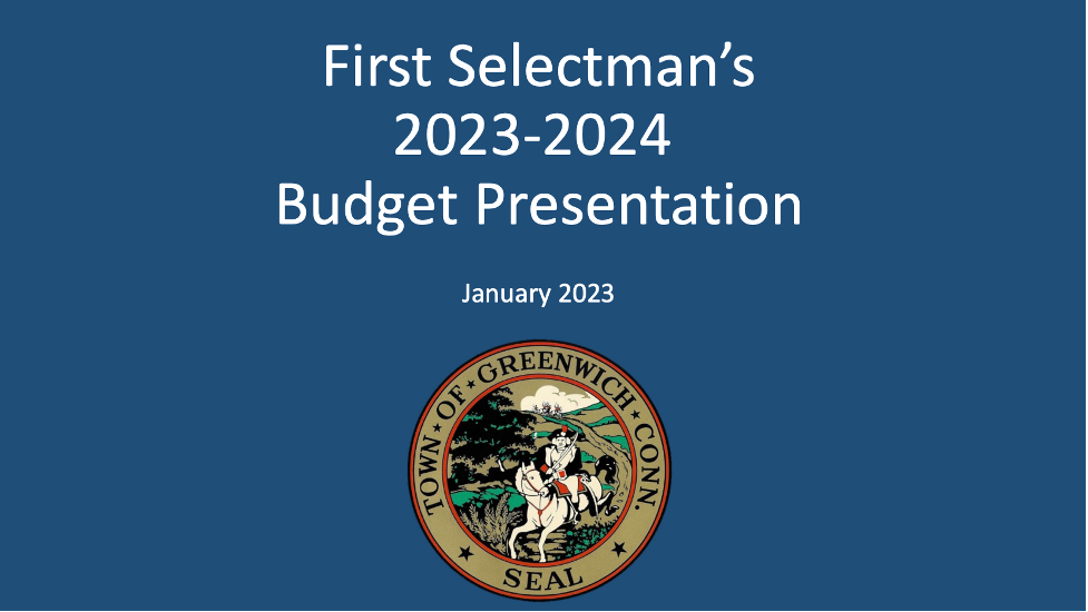 A Look at Greenwich’s Proposed 2023-24 Budget