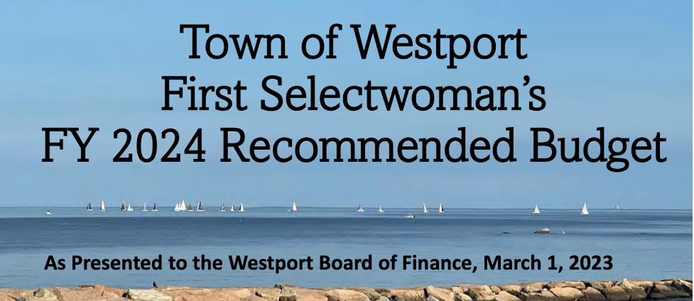 A Look at Westport’s Proposed 2023-24 Budget