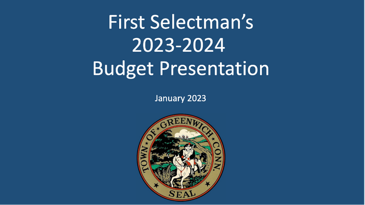 First Selectman's 2023-24 Budget Presentation